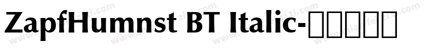ZapfHumnst BT Italic字体转换